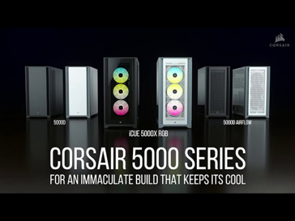 Corsair 5000 Serisi Kasa Tanıtım Videosu